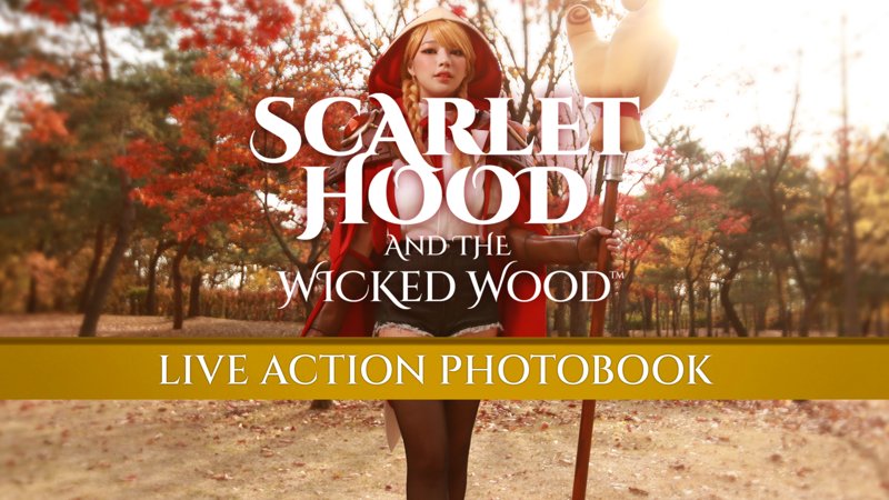 Scarlet Hood and the Wicked Wood – Live Action Photobook